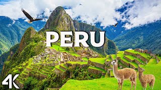 Peru 4K - Explore Ancient Inca Ruins, Breathtaking Andes, and the Amazon Rainforest - Calming Music