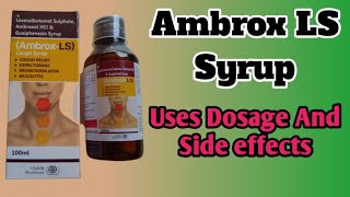 Ambrox LS Cough Syrup | Levosalbutamol Sulphate Ambroxol Hydrochloride And Guaiphenesin syrup |