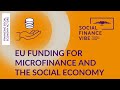 EU Funding for Microfinance and the Social Economy #SFV