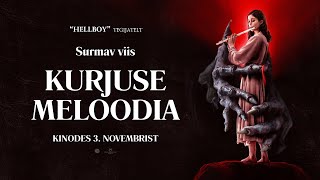 KURJUSE MELOODIA - TRAILER! Kinodes 3. novembrist!