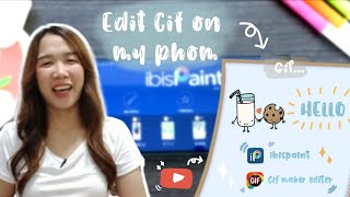 ทำ GIF ดุ๊กดิ๊กน่ารักๆ ง่ายๆในมือถือ | How to GIF Edit on my phon | Toeynnss