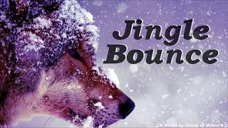 Jingle BOUNCE - 20min Melbourne BELLS Remix[MIX]
