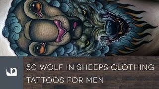 50 Wolf In Sheeps Clothing Tattoos For Men