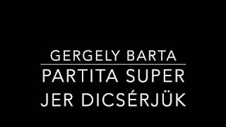 Partita super Jer Dicsérjük