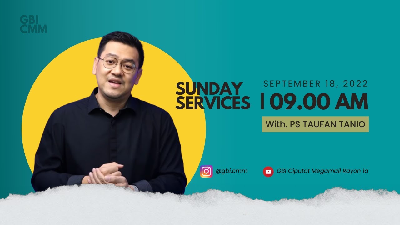 IBADAH RAYA LIVE STREAMING GBI CIPUTAT MEGA MALL - 18 SEPTEMBER 2022 ...