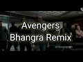 AVENGERS THEME BHANGRA REMIX VERSION | BASS BOOSTED #SHORTS