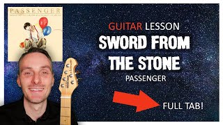 Sword from the Stone Guitar Lesson | Passenger (with TAB)