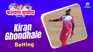 Kiran Ghondhale Batting || KPGL 2025