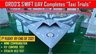 DRDO’S SWIFT UAV Completes “Taxi Trials” | AURA | Ghatak UCAV