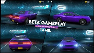 Asphalt Nitro 2 Beta Gameplay Android (Tamil) 🤩