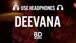 Deevana(8D AUDIO) - Tegi Pannu | Pav Dharia | Rohit Negah | Latest Punjabi Song