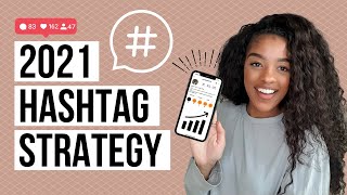 INSTAGRAM HASHTAG STRATEGY | EASY GUIDE TO HASHTAGS | HOW TO USE INSTAGRAM HASHTAGS