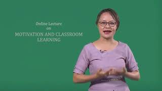 FEGOCTA Online Lecture 24, Motivation \u0026 Learning , B A, Education  2nd Sem  by Dr. C. Niangboi