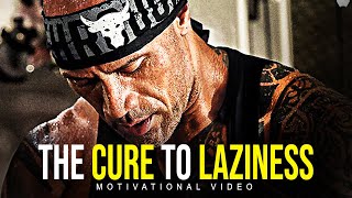 THE CURE TO LAZINESS (best motivational video!)