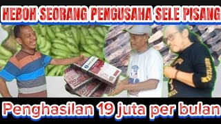 🔴HEBOH PENGUSAHA SALE PISANG PENGHASILAN CAPAI 19 JT / BULAN