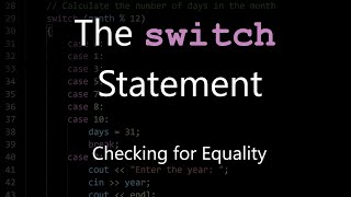 The Switch Statement | Equality Tests