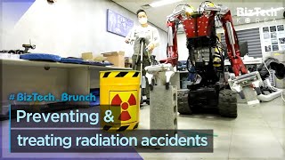 [BizTech KOREA] Preventing \u0026 treating radiation accidents [#BizTech_Brunch]