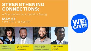 [Panel] Strengthening Connections: A Discussion on Interfaith Giving