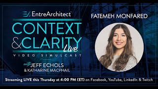 Fatemeh Monfared - An architect in the metaverse (Context \u0026 Clarity LIVE)