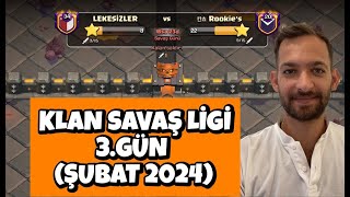 KLAN SAVAŞ LİGİ 3.GÜN (RAKİP TÜRK) ! CLASH OF CLANS