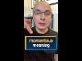 MOMENTOUS meaning | What does 