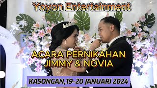 ACARA PERNIKAHAN JIMMY&NOVIA DI KASONGAN, TANDAK TIMANG: RAHIM&ULAW, SOUNDSYSTEM YOYON ENTERTAINMENT