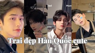 🔥TỔNG HỢP TIKTOK trai đẹp Hàn Quốc siêu Cute phần 1