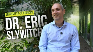 Entrevista-se Especial: Dr. Eric Slywitch, médico que é referência em alimentação vegana no Brasil