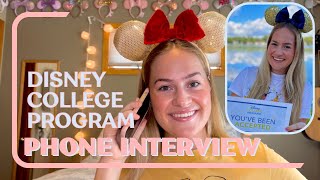 *ACCEPTED* Spring 2025 DCP Phone Interview ✨Disney College Program Spring 2025 ✨