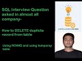 #SQL Interview Question - How to delete duplicate record from table