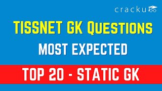 TISSNET Top-20 Static GK Questions | Most Expected Questions For TISSNET 2022
