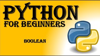 #14 Python for Beginners | Python Boolean | Bool Functions