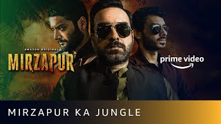 Mirzapur Ka Jungle | Mirzapur 2 | Pankaj Tripathi, Ali Fazal, Divyenndu | Amazon Original |Watch Now