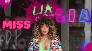 L.I.A - Miss L.I.A ft. Pako (official music)