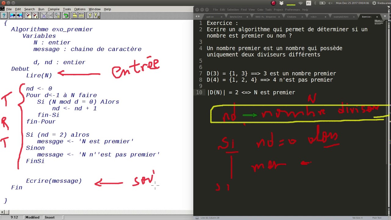 Comment Réaliser L'algorithme Qui Détermine Si Le Nombre Est Premier Ou ...