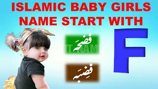 Baby Girl Names with Letter F || F Letter Names for Baby Girls || F Se Naam || Muslim Names with F