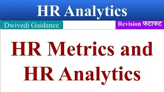 HR Metrics Meaning, Example, HR Metrics and HR Analytics, HR Metrics, aktu notes, aktu mba,