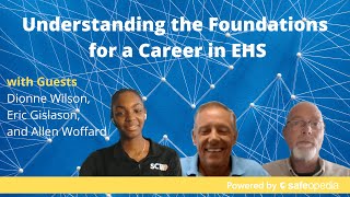 Understanding the Foundations for a Career in EHS