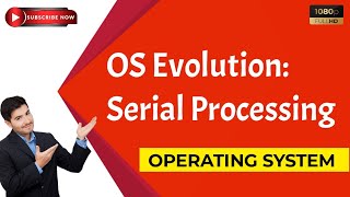 Serial processing operating system|Operating system evolution|Types of operating system malayalam