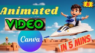 How to Make Animated Videos Easily Using Canva in 5 Mins #aianimation #chatgpt #aitools