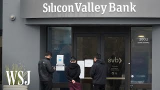The Silicon Valley Bank Collapse, Explained | WSJ