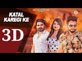 SAPNA CHAUDHARY : Katal | Mohit Sharma | New Haryanvi Songs Haryanavi 2020 