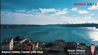 Beykoz Yalıköy'de Boğaz Manzaralı Çifte Köşk ( 2 ayrı bina )