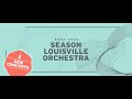 Louisville Orchestra 2022- 23 season announcement