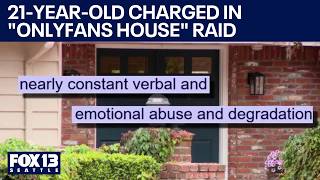 21-year-old charged in Bellevue 'OnlyFans house' human trafficking investigation | FOX 13 Seattle