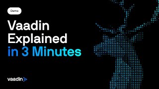 What is Vaadin? The most productive way to build full-stack web apps on Java in 2025