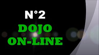 AGJ74 - DOJO ON-LINE N°2