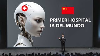 El Primer Hospital Impulsado por IA en China