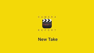 Camera Report App Tutorial 3 Add New Take