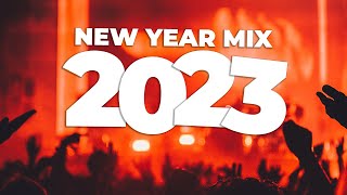 New Year Mix 2023 - Best Remixes & Mashups of Popular Songs 2023 | Dj Club Music Party Remix 2022 🔥